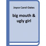 big mouth & ugly girl